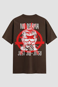 Camiseta Oversized Jiu-Jitsu No drama Just Jiu-jitsu